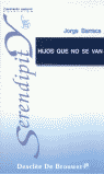 HIJOS QUE NO SE VAN