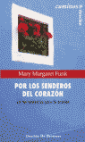 POR LOS SENDEROS DEL CORAZON