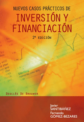 NUEVOS CASOS PRACTICOS DE INVERSION Y FINANCIACION