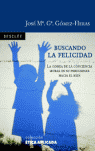 BUSCANDO LA FELICIDAD