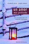 AMOR MAS PROFUNDO, UN