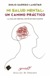 MI SALUD MENTAL UN CAMINO PRACTICO