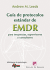 GU�A DE PROTOCOLOS EST�NDAR DE EMDR PARA TERAPEUTAS, SUPERVISORES Y CONSULTORES