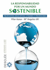 RESPONSABILIDAD POR UN MUNDO SOSTENIBLE, LA