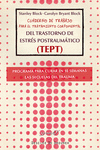 CUADERNO DE TRABAJO PARA EL TRATAMIENTO CORPOMENTAL DEL TRASTORNO DE ESTR�S POST