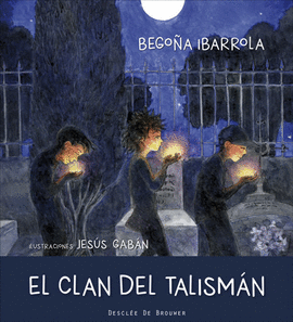 EL CLAN DEL TALISM�N