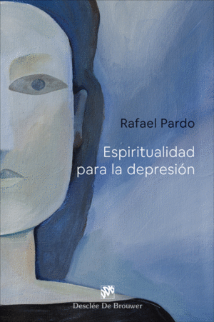 ESPIRITUALIDAD PARA LA DEPRESION