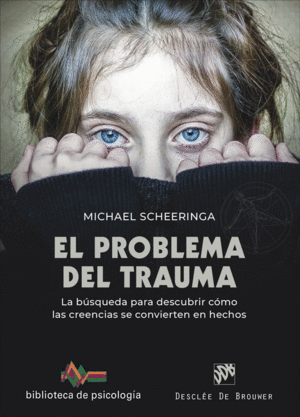 EL PROBLEMA DEL TRAUMA