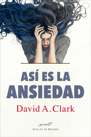 AS� ES LA ANSIEDAD