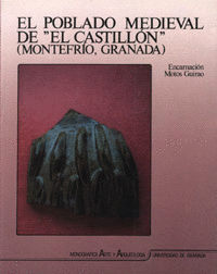 POBLADO MEDIEVAL DE EL CASTILLON MONTEFRIO GRANADA