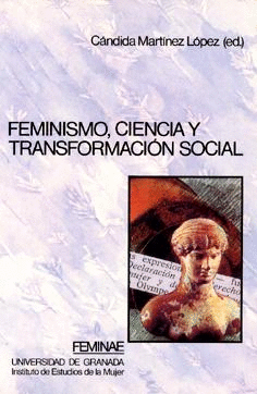FEMINISMO CIENCIA Y TRANSFORMACION SOCIAL
