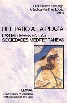 DEL PATIO A LA PLAZA MUJERES SOCIEDADES MEDITERRANEAS