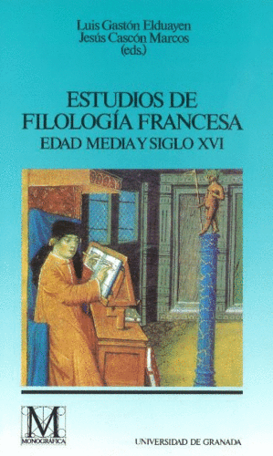 ESTUDIOS DE FILOSOFIA FRANCESA EDAD MEDIA Y SIGLO XVI
