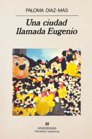 *** UNA CIUDAD LLAMADA EUGENIO