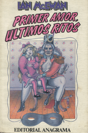 PRIMER AMOR , ULTIMOS RITOS
