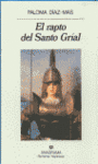 RAPTO DEL SANTO GRIAL, EL