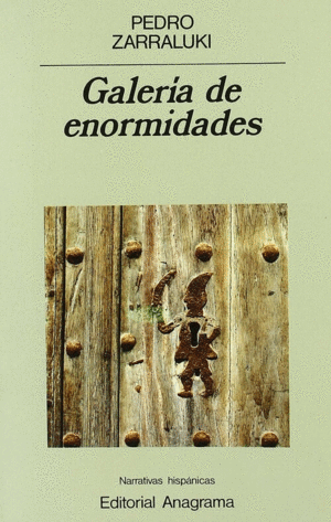GALERIA DE ENORMIDADES