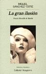 LA GRAN ILUSION
