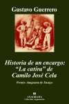 HISTORIA DE UN ENCARGO LA CATIRA DE CAMILO JOSE CELA