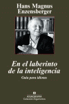EN EL LABERINTO DE LA INTELIGENCIA