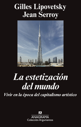 LA ESTETIZACIN DEL MUNDO