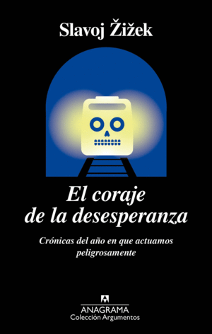 EL CORAJE DE LA DESESPERANZA