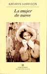 MUJER DE NIEVE, LA