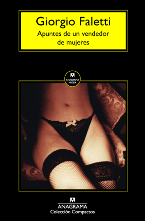 APUNTES DE UN VENDEDOR DE MUJERES - CM