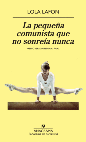 LA PEQUE�A COMUNISTA QUE NO SONRE�A NUNCA