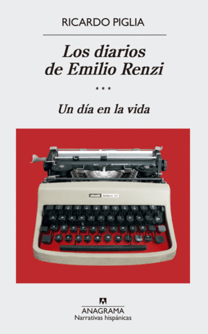 LOS DIARIOS DE EMILIO RENZI (VOL III)