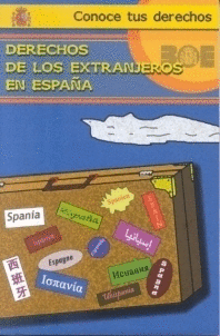 DERECHOS DE LOS EXTRANJEROS EN ESPAA