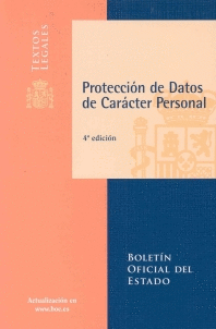 PROTECCION DE DATOS DE CARACTER PERSONAL 4� ED.