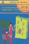 ADMINISTRACION TRIBUTARIA Y EL CIUDADANO