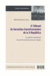 EL TRIBUNAL DE GARANTIAS CONSTITUCIONALES DE LA II REPOBLICA
