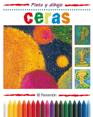 CERAS PINTO Y DIBUJO