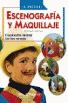 ESCENOGRAFIA Y MAQUILLAJE