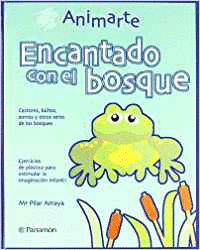 ENCANTADO CON EL BOSQUE ANIMARTE