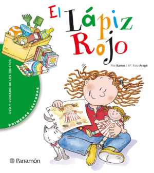 LAPIZ ROJO, EL. PRIMERAS LECTURAS 4 AOS