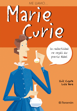 ME LLAMO MARIE CURIE