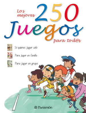 MEJORES 250 JUEGOS PARA TOD@AS, LOS