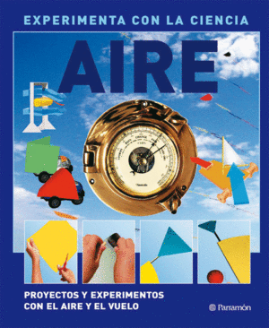 AIRE  EXPERIMENTA CON LA CIENCIA