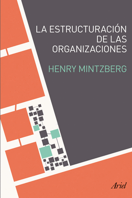 LA ESTRUCTURACI�N DE LAS ORGANIZACIONES