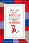 PORQU� DE LOS DICHOS, EL