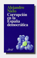 CORRUPCION EN LA ESPA�A DEMOCRATICA
