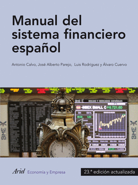 MANUAL DE SISTEMA FINANCIERO ESPA�OL 23� ED