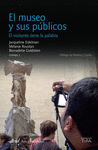 EL MUSEO Y SUS P�BLICOS