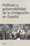 POLITICAS Y GOBERNABILIDAD DE LA INMIGRACION EN ESPA�A