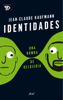 IDENTIDADES, UNA BOMBA DE RELOJER�A