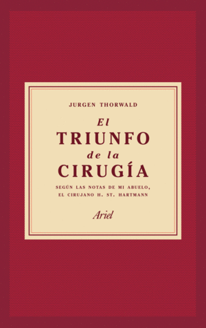 EL TRIUNFO DE LA CIRUGIA