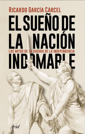 EL SUE�O DE LA NACI�N INDOMABLE